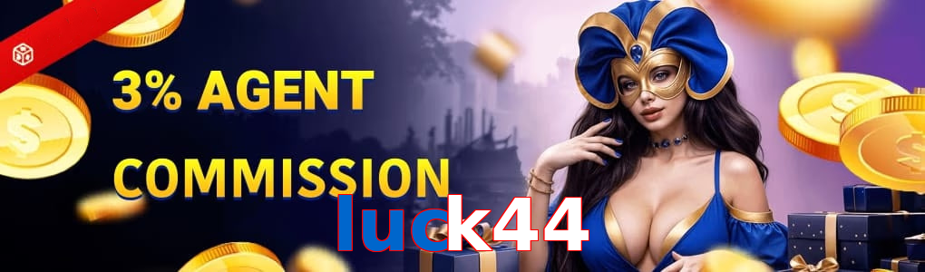 Luck44